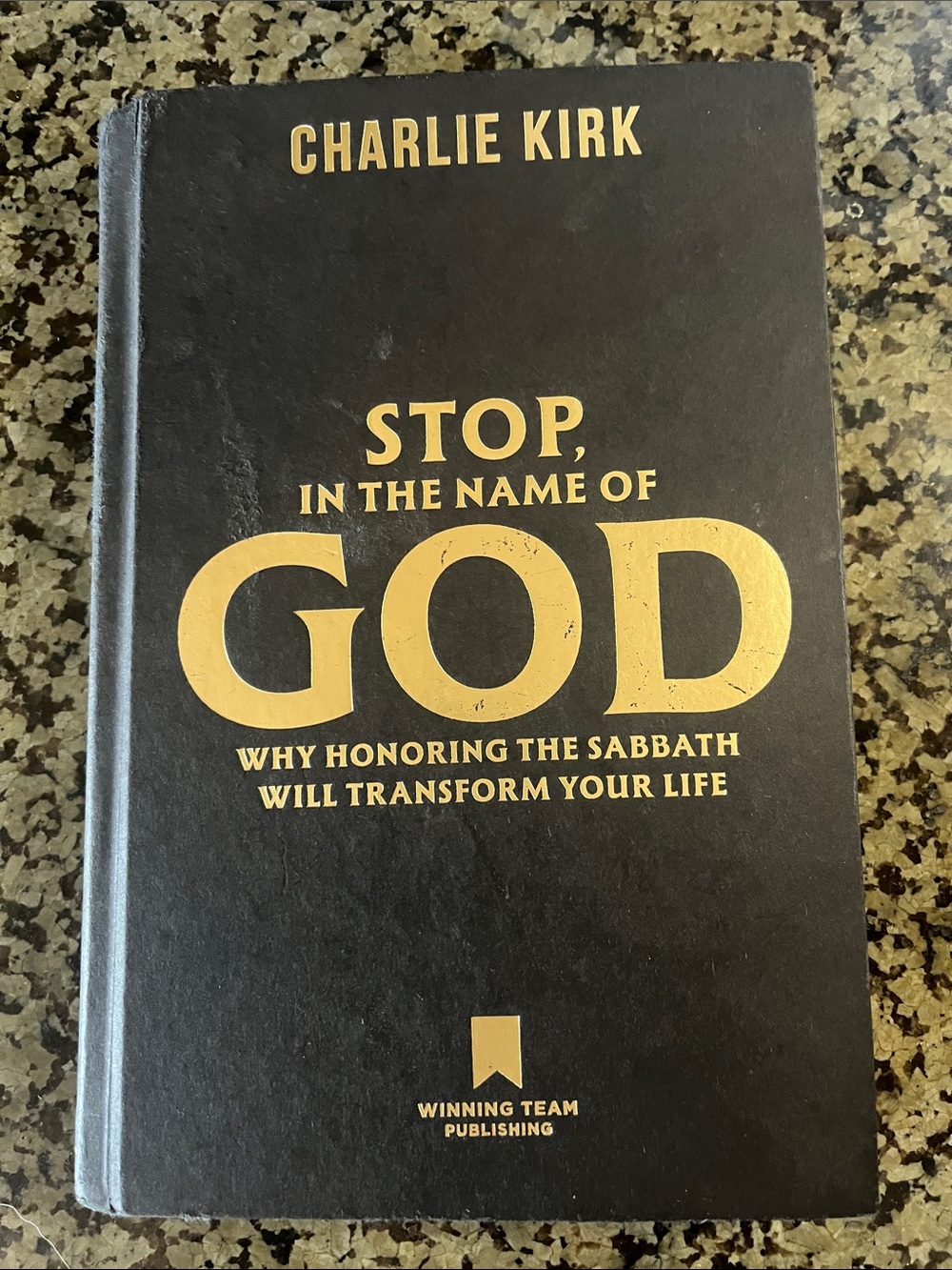 BOOK. Stop, In the Name of God by Charlie Kirk — Black & Gold Hardcover